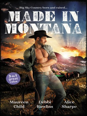 cover image of Made In Montana / The Cowboy's Pride and Joy / Barefoot Blue Jean Night / Montana Refuge